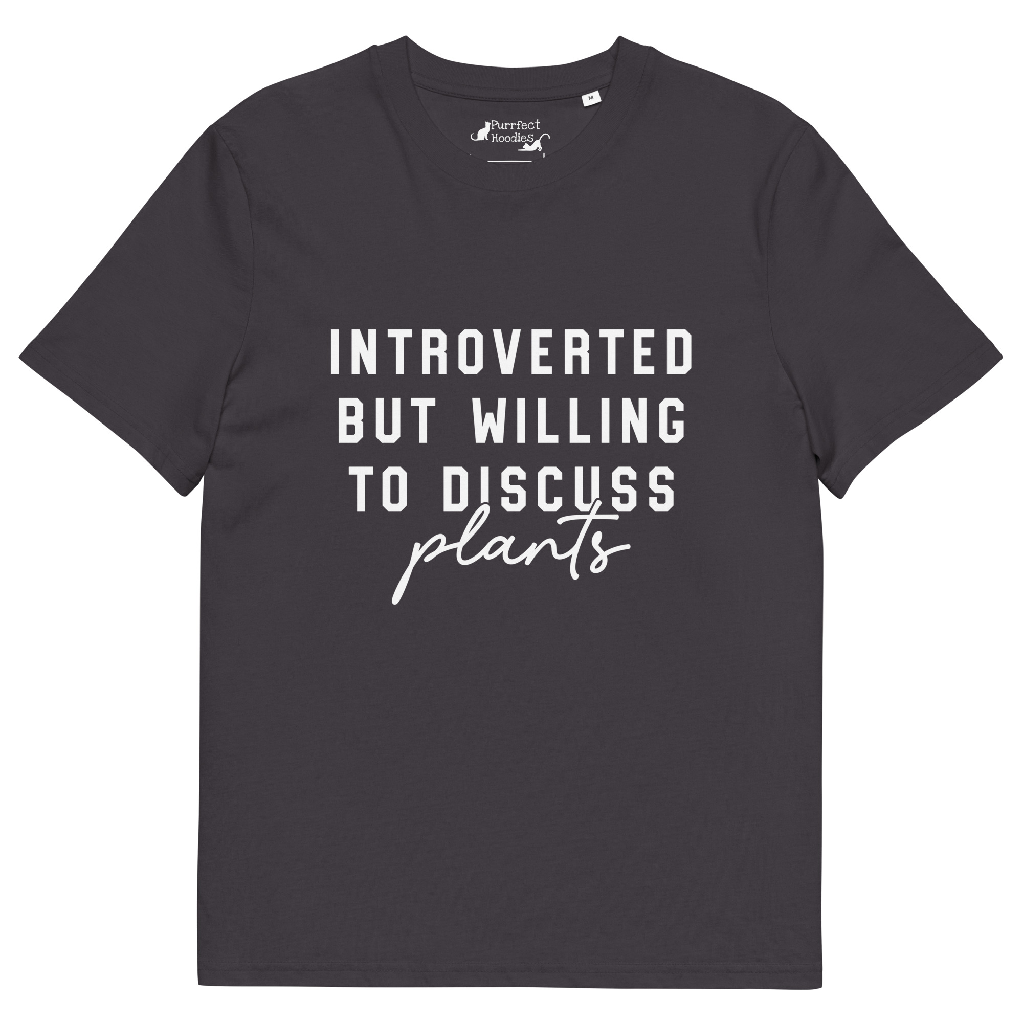 “Introverted but willing to discuss plants” Organic Cotton T-Shirt - Image 5