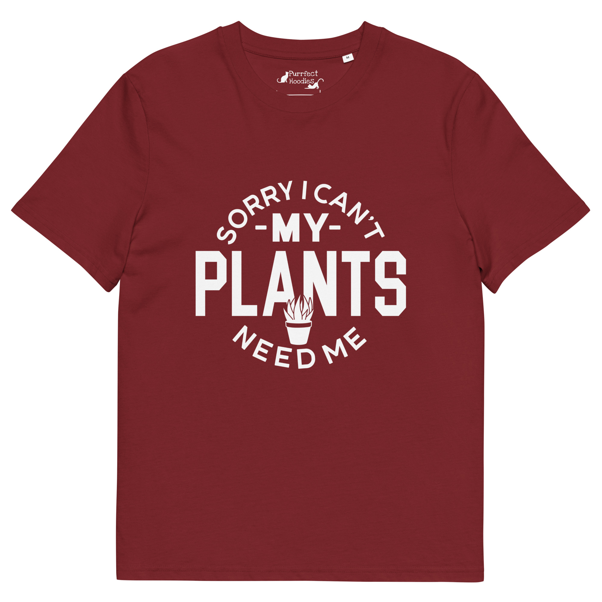 “Sorry I Can’t, My Plants Need Me” Organic Cotton T-Shirt - Image 4