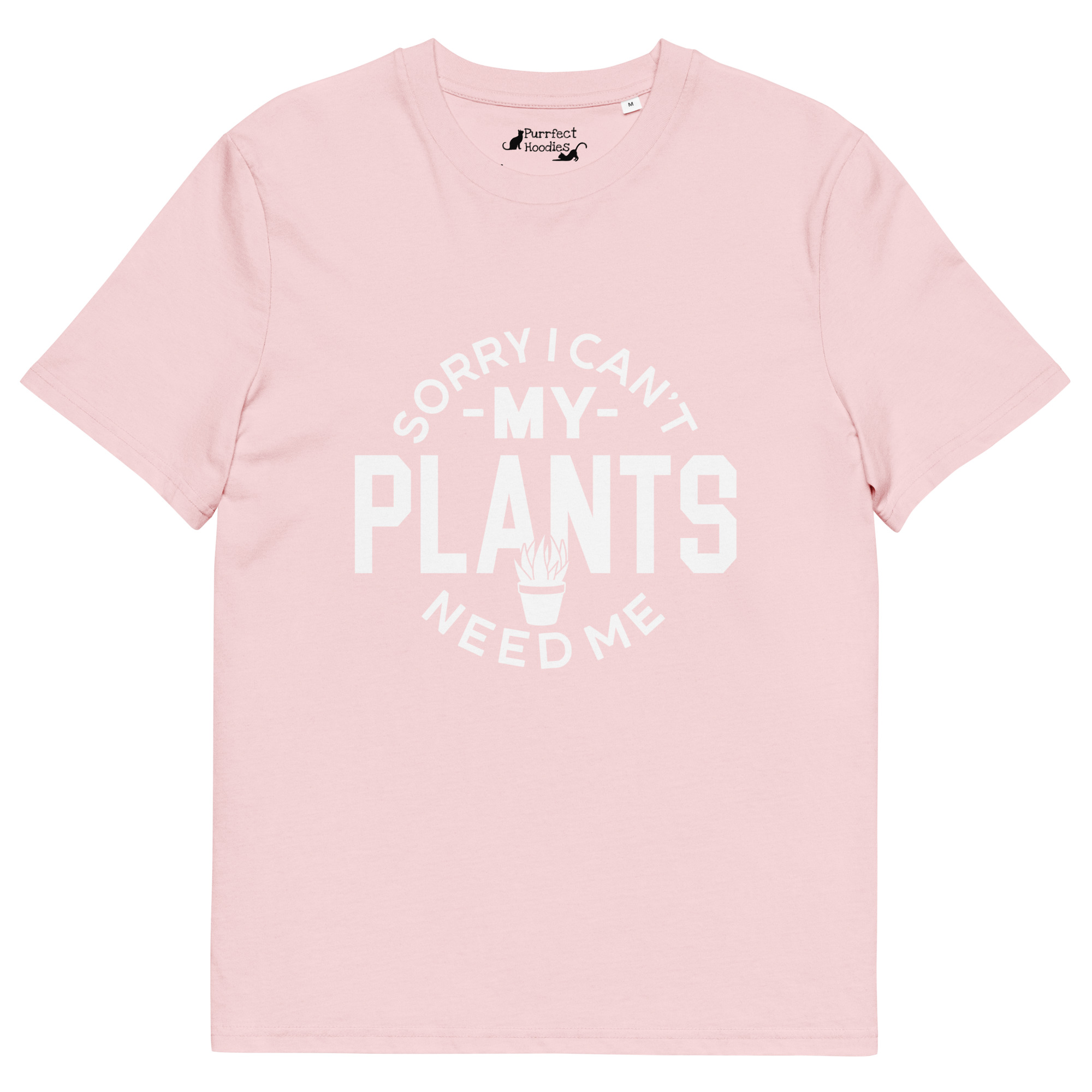 “Sorry I Can’t, My Plants Need Me” Organic Cotton T-Shirt - Image 13