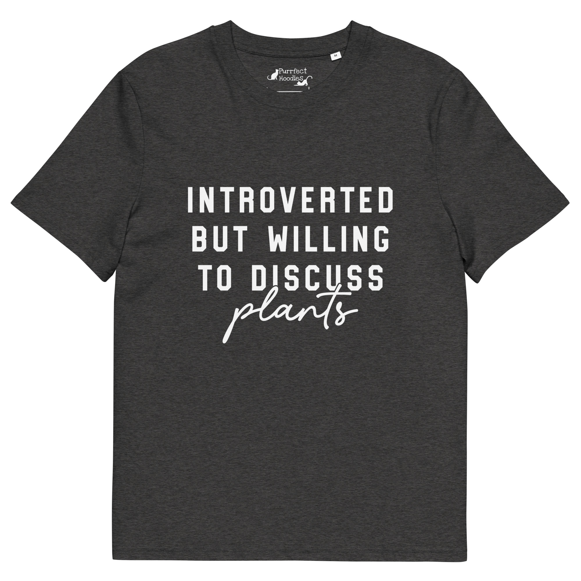 “Introverted but willing to discuss plants” Organic Cotton T-Shirt - Image 3
