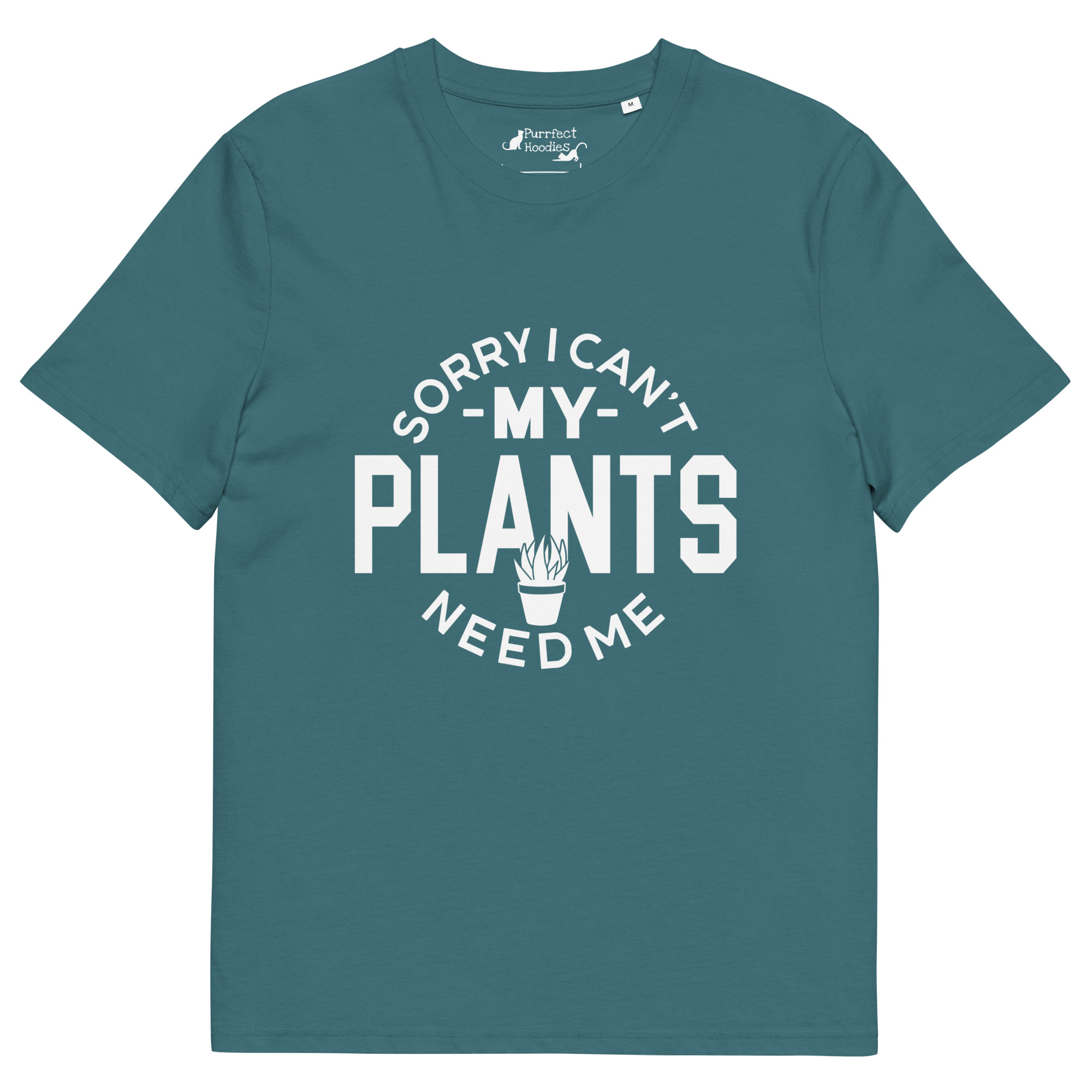 “Sorry I Can’t, My Plants Need Me” Organic Cotton T-Shirt - Image 7